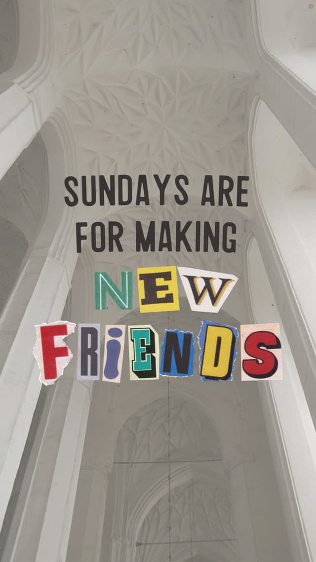 Sundays Are For Friends