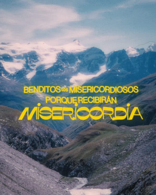 Benditos los misericordiosos porque recibirán misericordia. - Mateo 5:7