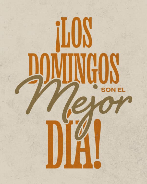 ¡Los domingos son el mejor día!