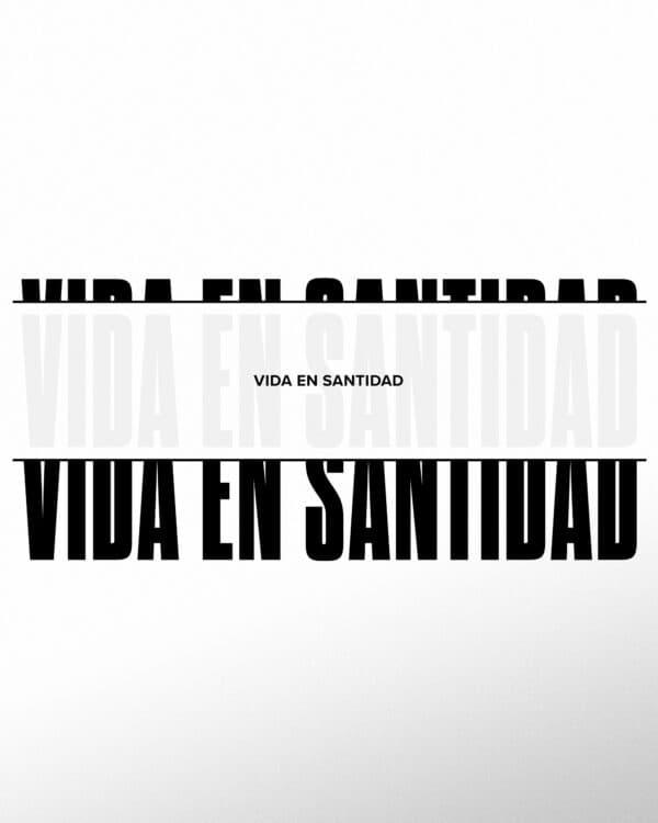 Vida en Santidad