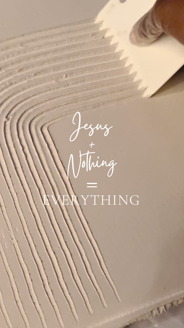 Jesus + Nothing = Everything
