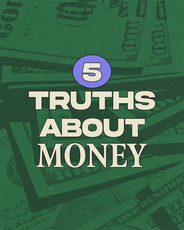 5 truths about money.