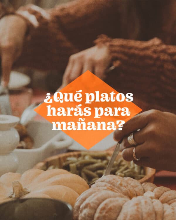 ¿Qué platos harás para mañana?