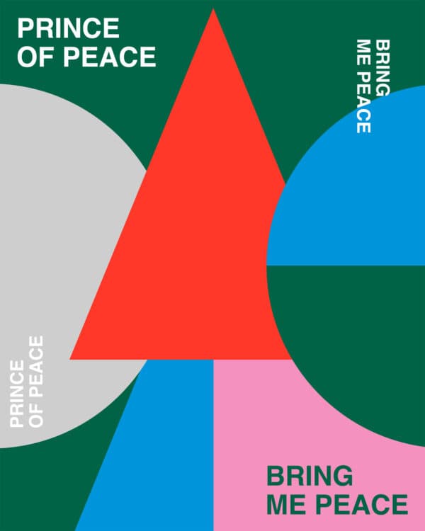 Prince of peace, bring me peace