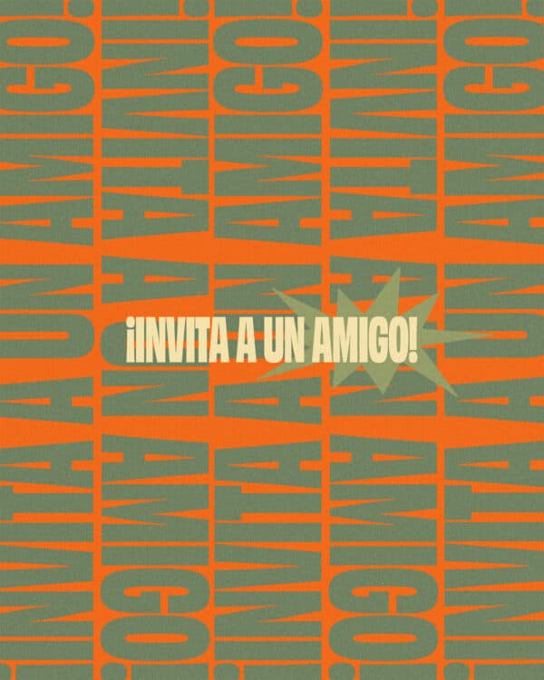 ¡Invita a un amigo!