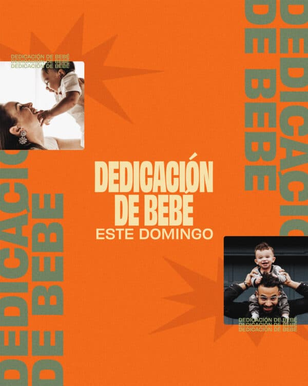 Dedicación de Bebé este Domingo.