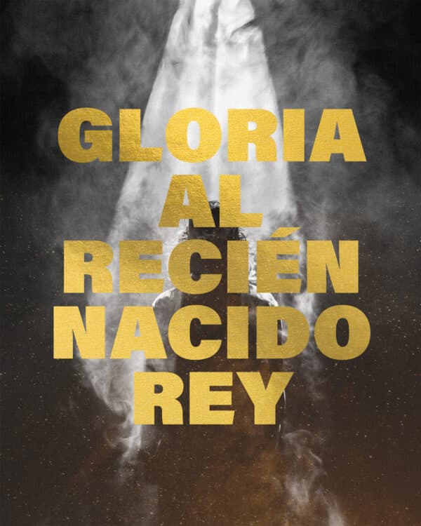 Gloria al recién nacido Rey