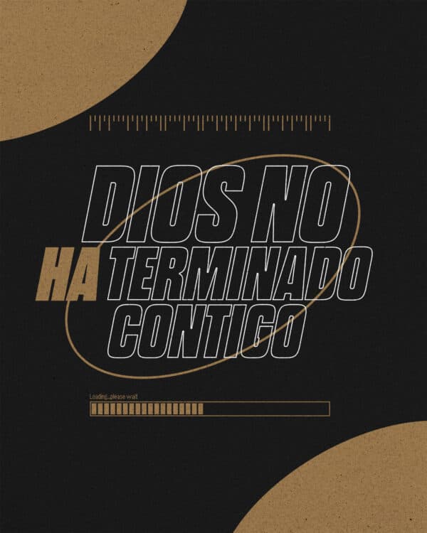 Dios no ha terminado contigo
