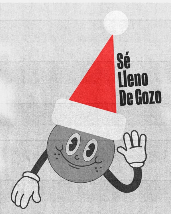 Sé lleno de gozo