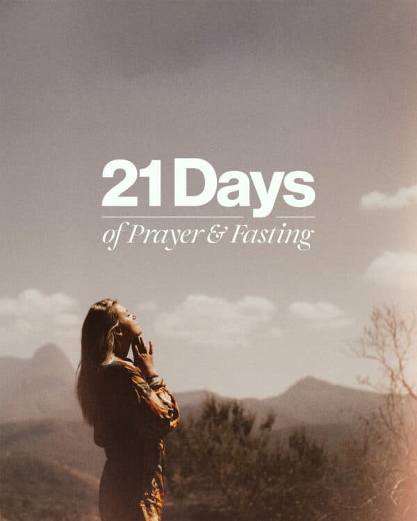 21 Days of Prayer and Fasting