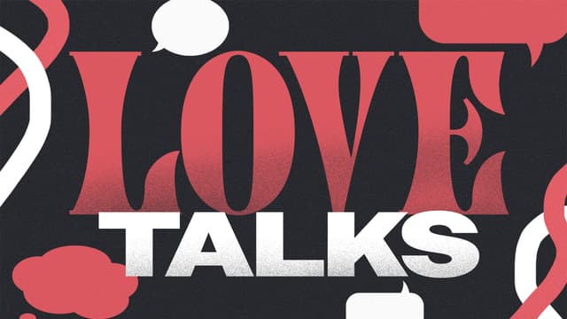 Love Talks