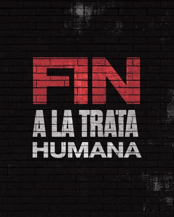 Fin a la Trata Humana