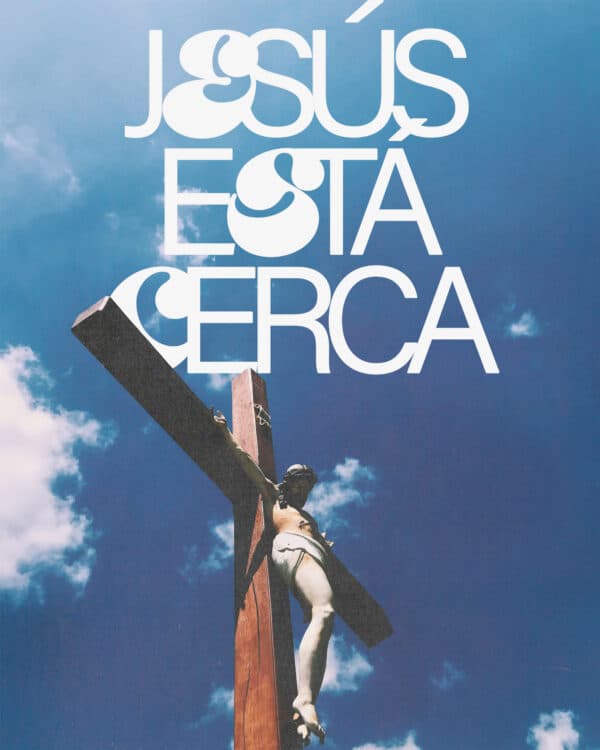 Jesús está cerca