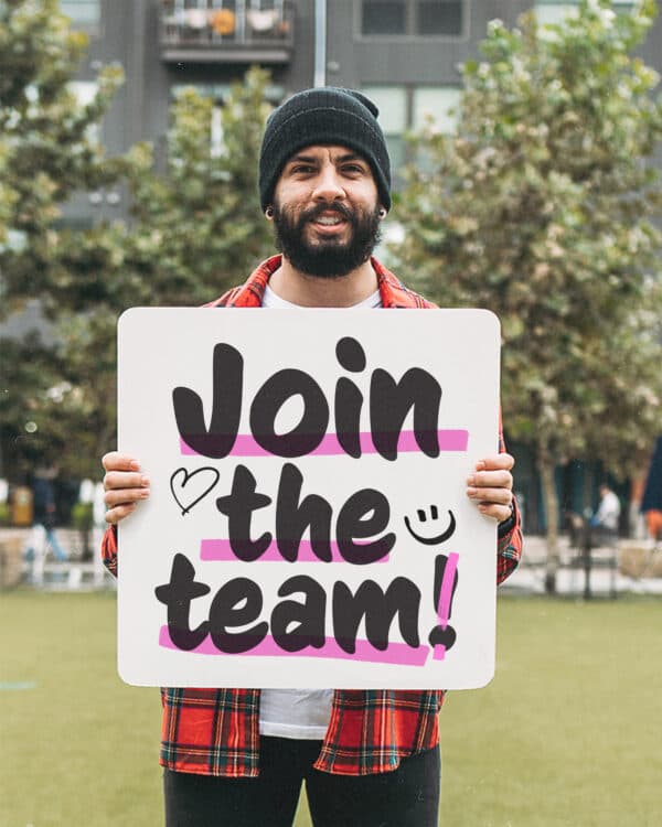 Join the team!