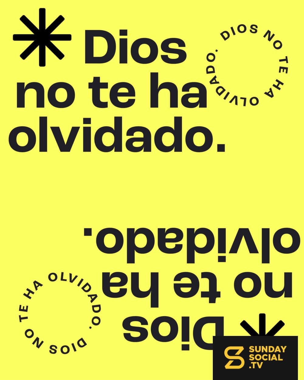 Dios no te ha olvidado.