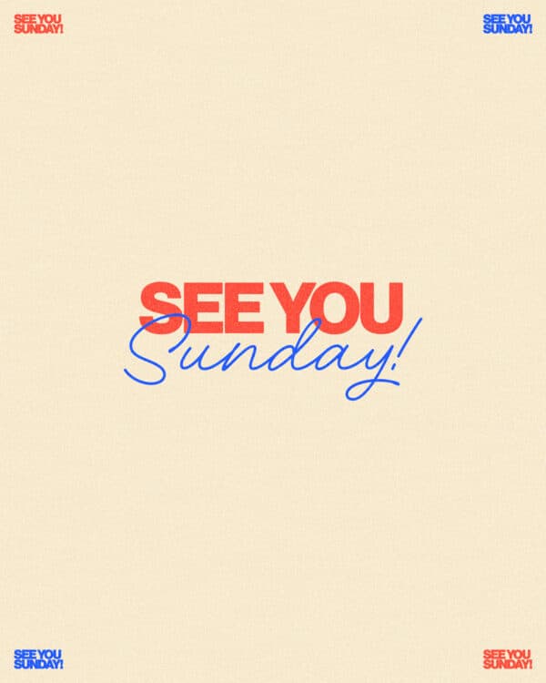 See you Sunday!