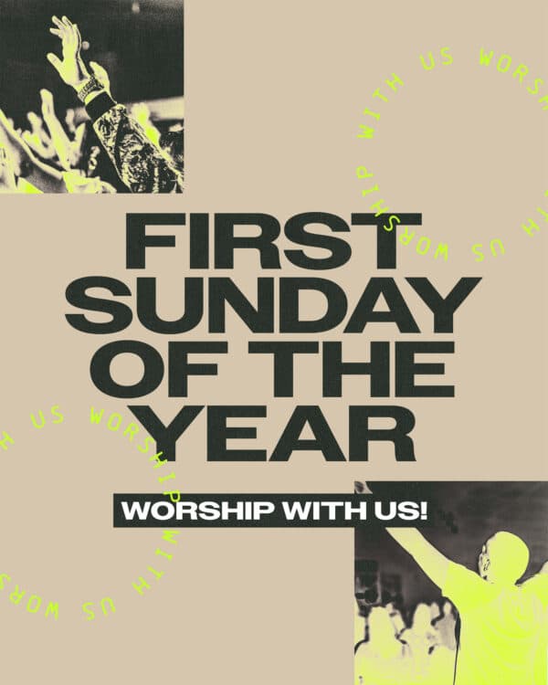 First Sunday of the year. Worship with us!