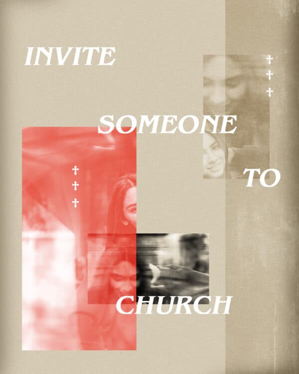 Invite someone to church