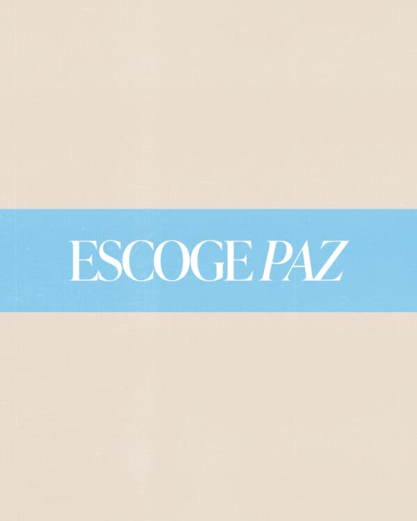 Escoge Paz