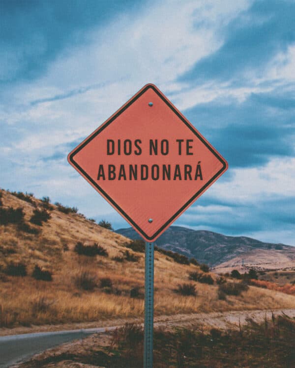 Dios no te abandonará