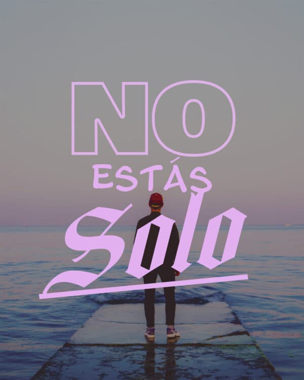 No estás solo