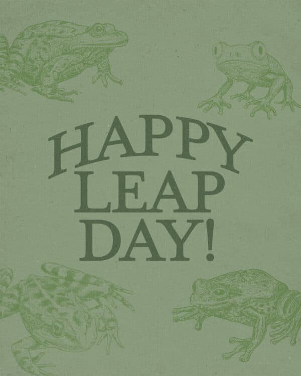 Happy Leap Day!