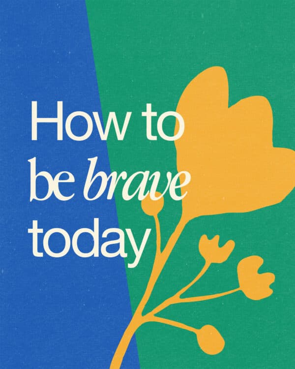 How to be brave today. (1) Remember God has a unique mission for you. It won't look like others' missions, so you don't have to be like them. (2) God has already equipped you for that mission. (3) God is for you, so nobody can be against you. (4) Love covers a multitude of mistakes. Even if you mess up in your bravery, if you're doing it in love, people will sense that love and forgive you quickly.