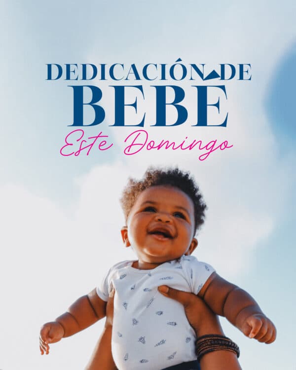 Dedicación de Bebé este Domingo
