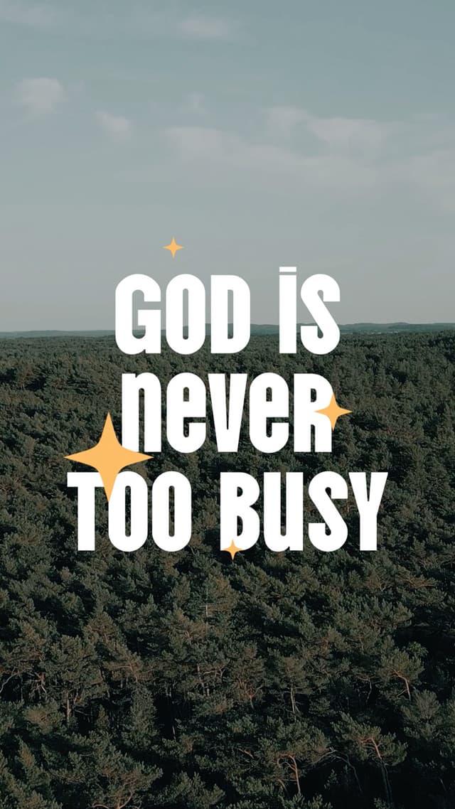 God is Never Busy
