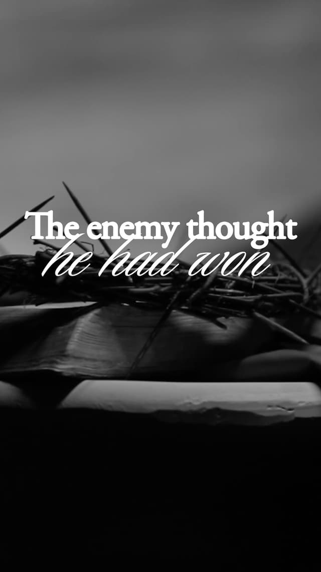 Enemy Thought He Won