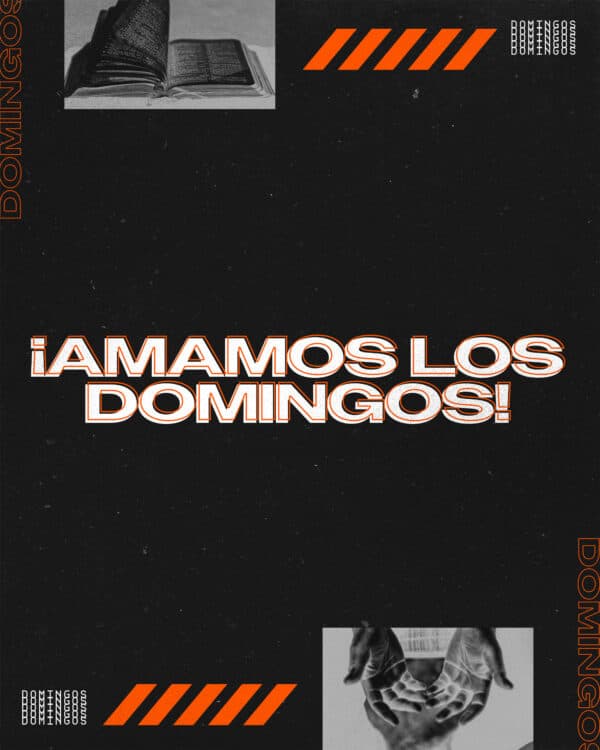 ¡Amamos Los Domingos!