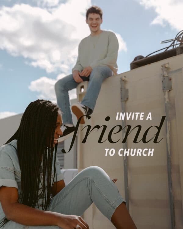 Invite A Friend To Church