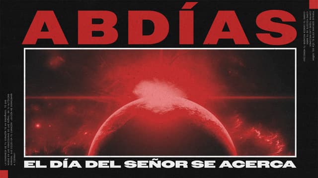 Abdías: El Día del Señor se acerca