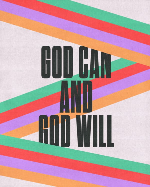 God can & God will