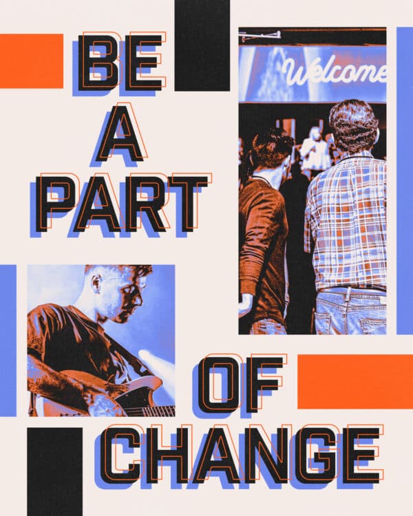 Be a part of change