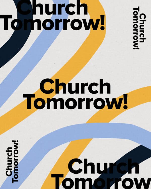 Church tomorrow!