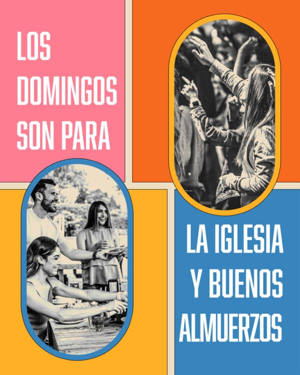 Los Domingos son para la iglesia y buenos almuerzos.