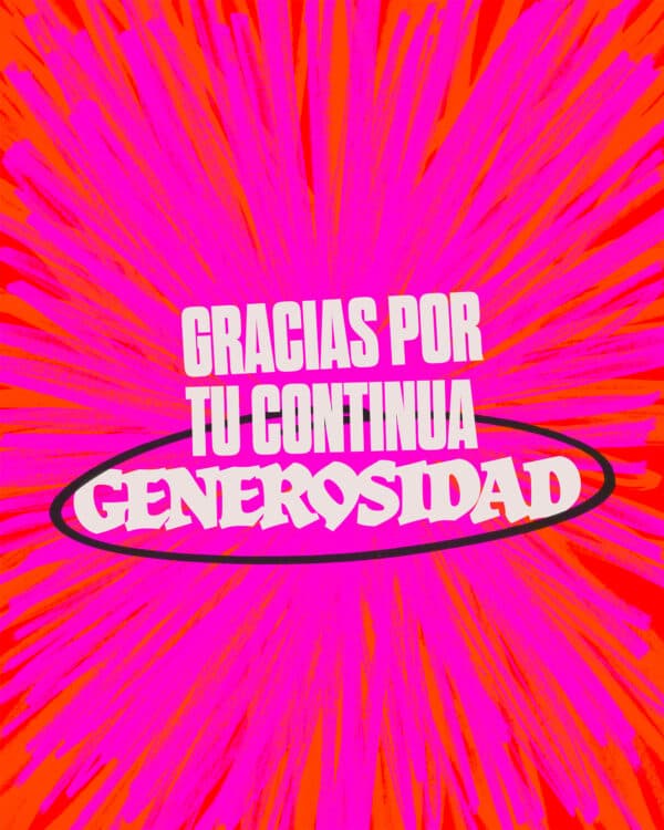 Gracias por tu continua generosidad