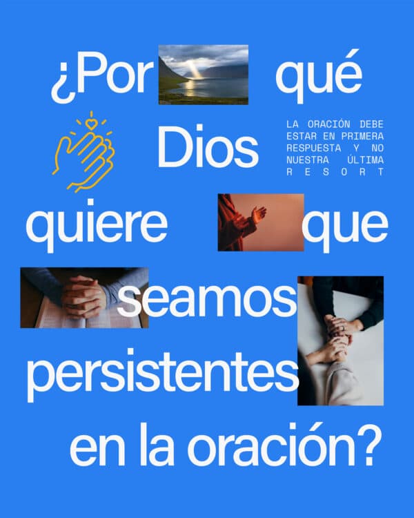 ¿Por qué Dios quiere que seamos persistentes en la oración? 1. Dios no quiere que acudamos a Él como mendigos. 2. Nos recuerda nuestra dependencia de Dios. 3. Muestra nuestra confianza en que Él cumplirá en Su tiempo. 4. Nos recuerda quién respondió a nuestras oraciones. 5. Recuerda: Dios busca una relación diaria contigo, no es un genio de la lampara, busca llamarte amigo.