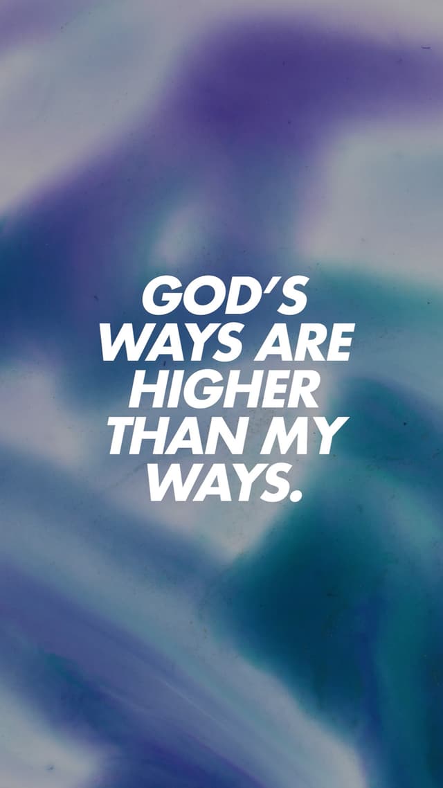 God's Ways Are Higher