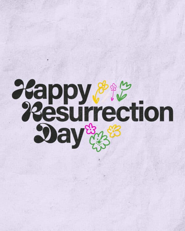Happy Resurrection Day