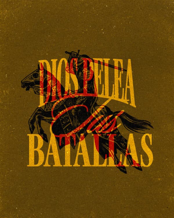 Dios pelea tus batallas