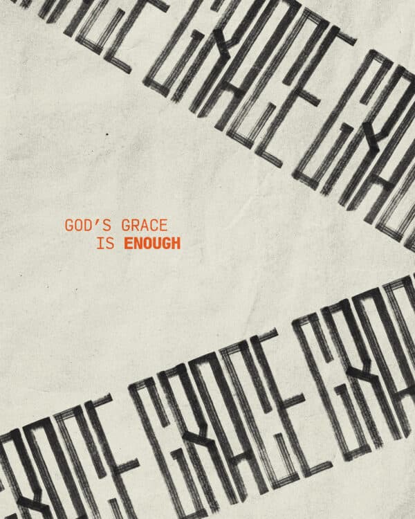 God's grace is enough