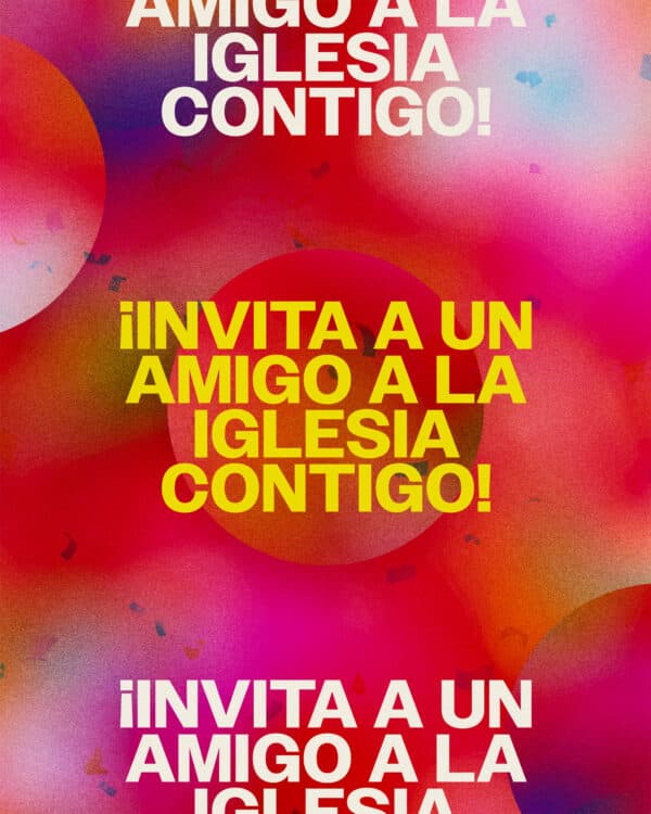 ¡Invita a un amigo a la iglesia contigo!