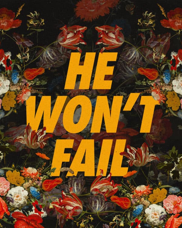 He won't fail