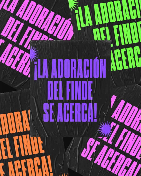 ¡La adoración del finde se acerca!