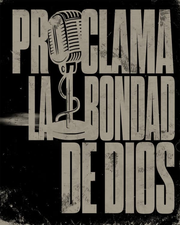 Proclama la bondad de Dios