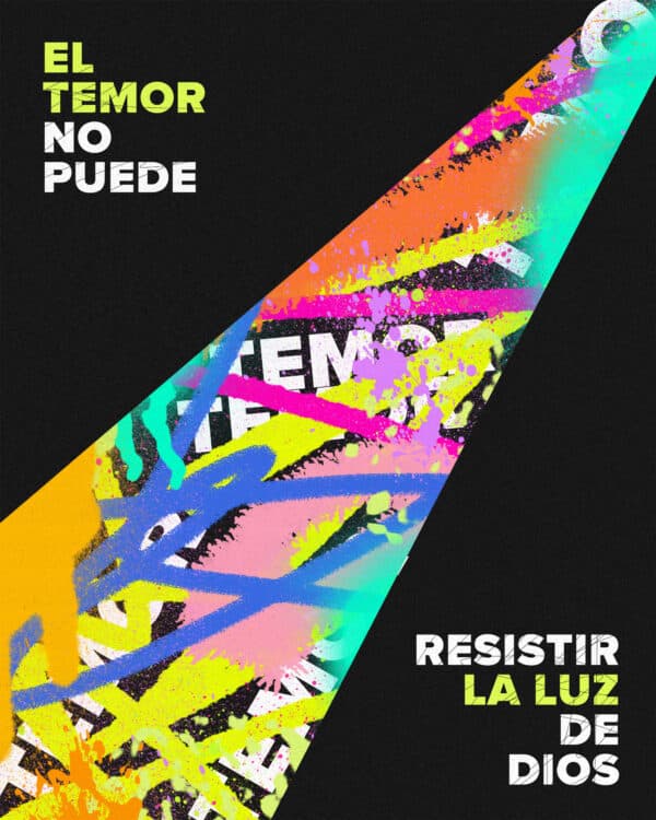 El temor no puede resistir la luz de Dios
