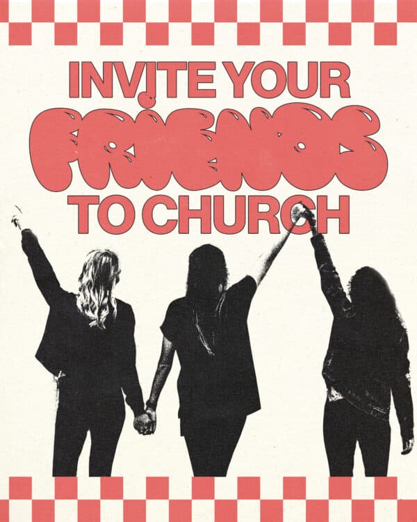 Invite a friend to church