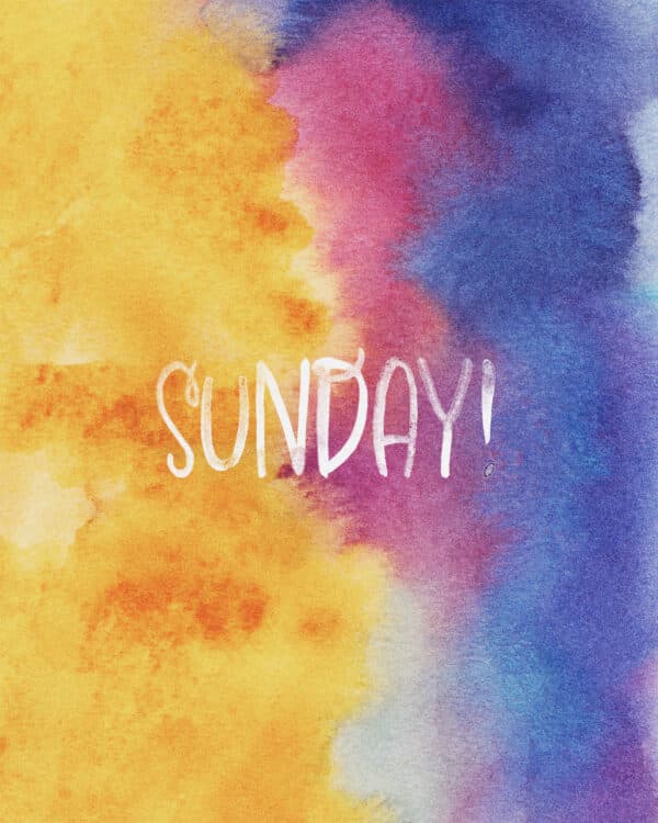 Sunday!